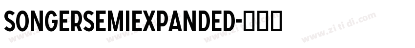 SONGERSemiExpanded字体转换