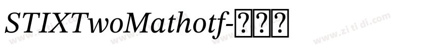 STIXTwoMathotf字体转换