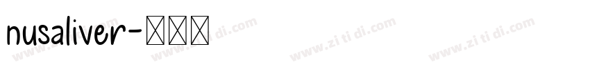 nusaliver字体转换