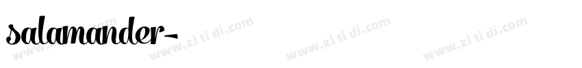 salamander字体转换 salamander字体转换