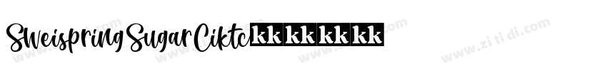 SweispringSugarCiktc字体转换