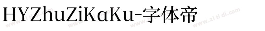 HYZhuZiKaKu字体转换