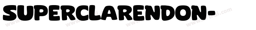 Superclarendon字体转换