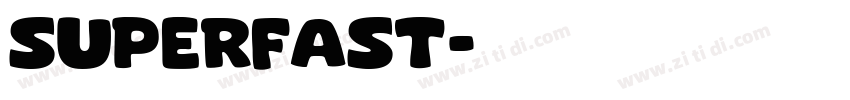 Superfast字体转换