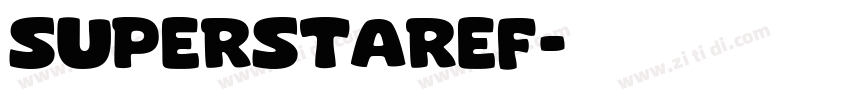SuperstarEF字体转换