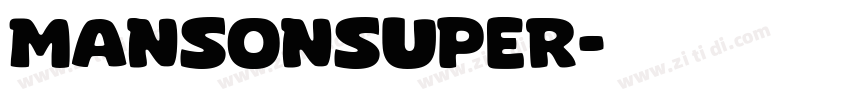mansonsuper字体转换