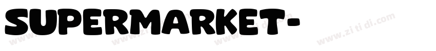 supermarket字体转换
