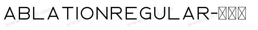 AblationRegular字体转换