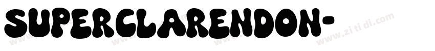 Superclarendon字体转换