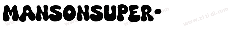 mansonsuper字体转换