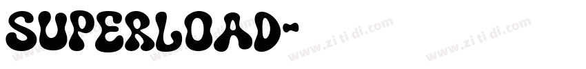 Superload字体转换