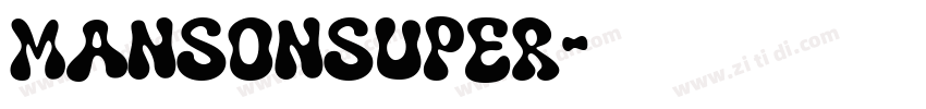 mansonsuper字体转换