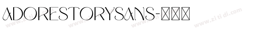 AdoreStorySans字体转换