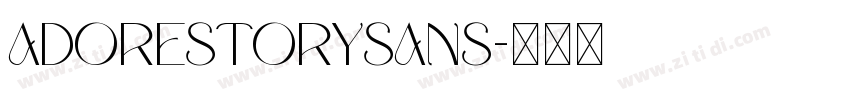 AdoreStorySans字体转换