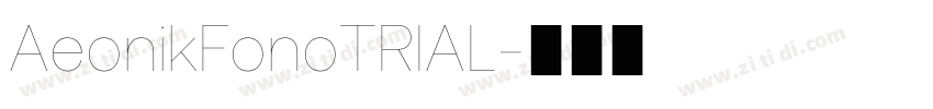 AeonikFonoTRIAL字体转换