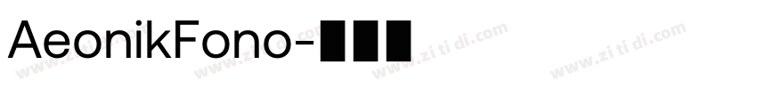 AeonikFono字体转换