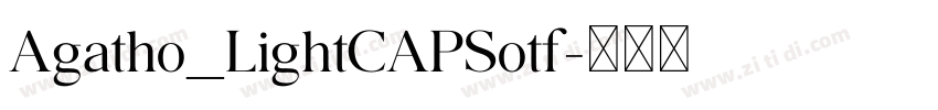 Agatho_LightCAPSotf字体转换