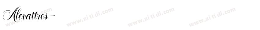 Alevattros字体转换