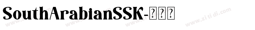 SouthArabianSSK字体转换