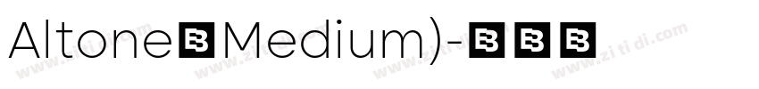 Altone（Medium)字体转换
