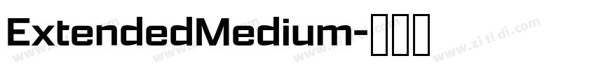 ExtendedMedium字体转换