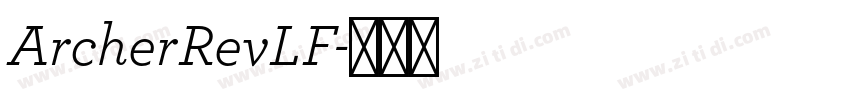 ArcherRevLF字体转换
