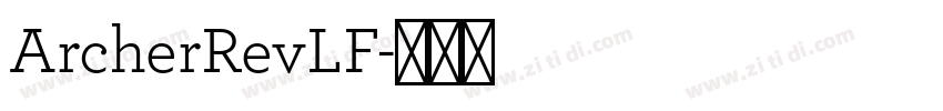 ArcherRevLF字体转换