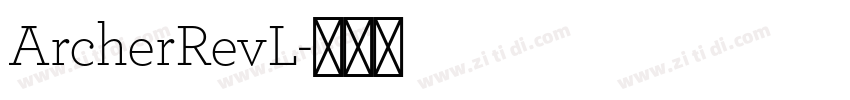ArcherRevL字体转换
