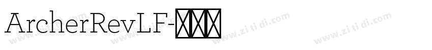 ArcherRevLF字体转换