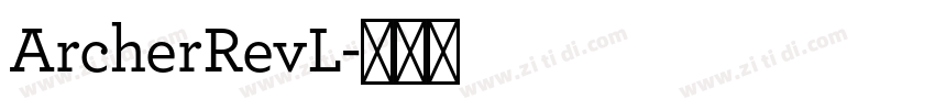 ArcherRevL字体转换