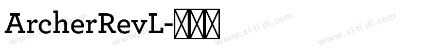 ArcherRevL字体转换