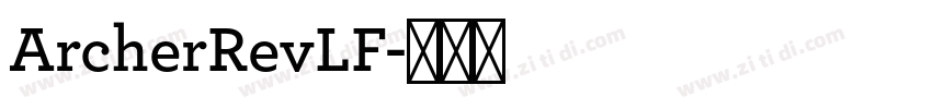 ArcherRevLF字体转换