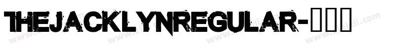 TheJacklynRegular字体转换