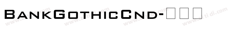 BankGothicCnd字体转换