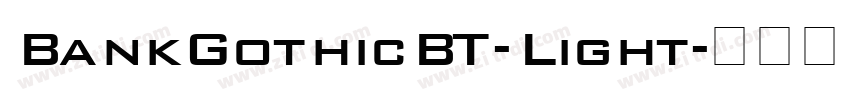 BankGothicBT-Light字体转换