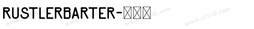 RustlerBarter字体转换