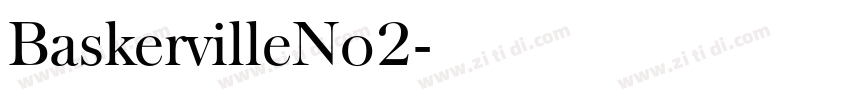 BaskervilleNo2字体转换