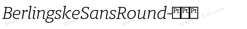 BerlingskeSansRound字体转换