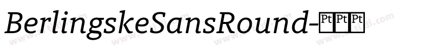 BerlingskeSansRound字体转换