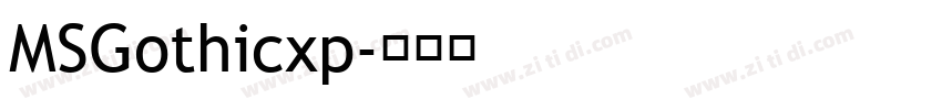 MSGothicxp字体转换