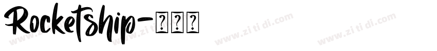 Rocketship字体转换