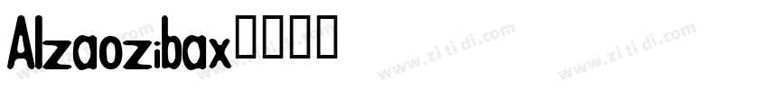 AIzaozibax字体转换