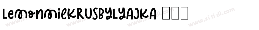 LemonMilkRUSBYLYAJKA字体转换 LemonMilkRUSBYLYAJKA字体转换