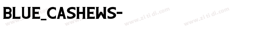 Blue_Cashews字体转换
