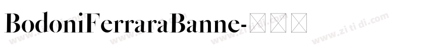BodoniFerraraBanne字体转换