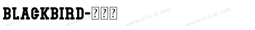 Blackbird字体转换