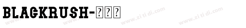 Blackrush字体转换
