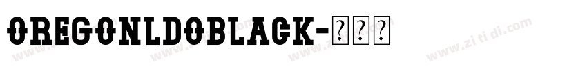 OregonLDOBlack字体转换