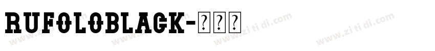 RufoloBlack字体转换