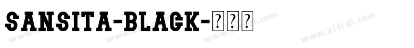sansita-black字体转换